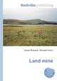 Land mine, Jesse Russell,Ronald Cohn 