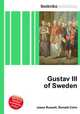Gustav III of Sweden, Jesse Russell,Ronald Cohn 