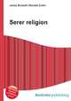 Serer religion, Jesse Russell,Ronald Cohn 