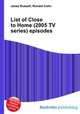 List of Close to Home (2005 TV series) episodes, Jesse Russell,Ronald Cohn 