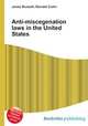 Anti-miscegenation laws in the United States, Jesse Russell,Ronald Cohn 