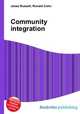 Community integration, Jesse Russell,Ronald Cohn 