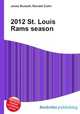 2012 St. Louis Rams season, Jesse Russell,Ronald Cohn 