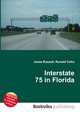 Interstate 75 in Florida, Jesse Russell,Ronald Cohn 