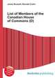 List of Members of the Canadian House of Commons (D), Jesse Russell,Ronald Cohn 