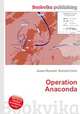 Operation Anaconda, Jesse Russell,Ronald Cohn 