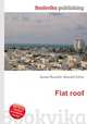 Flat roof, Jesse Russell,Ronald Cohn 
