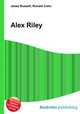 Alex Riley, Jesse Russell,Ronald Cohn 