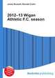 2012–13 Wigan Athletic F.C. season, Jesse Russell,Ronald Cohn 
