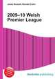 2009–10 Welsh Premier League, Jesse Russell,Ronald Cohn 