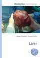 Liver, Jesse Russell,Ronald Cohn 