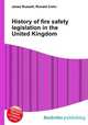 History of fire safety legislation in the United Kingdom, Jesse Russell,Ronald Cohn 