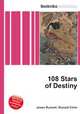 108 Stars of Destiny, Jesse Russell,Ronald Cohn 