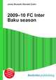 2009–10 FC Inter Baku season, Jesse Russell,Ronald Cohn 