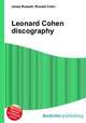Leonard Cohen discography, Jesse Russell,Ronald Cohn 