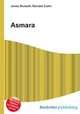 Asmara, Jesse Russell,Ronald Cohn 