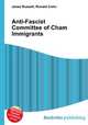 Anti-Fascist Committee of Cham Immigrants, Jesse Russell,Ronald Cohn 