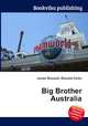 Big Brother Australia, Jesse Russell,Ronald Cohn 