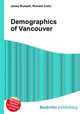 Demographics of Vancouver, Jesse Russell,Ronald Cohn 