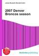2007 Denver Broncos season, Jesse Russell,Ronald Cohn 