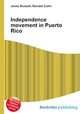 Independence movement in Puerto Rico, Jesse Russell,Ronald Cohn 