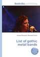 List of gothic metal bands, Jesse Russell,Ronald Cohn 