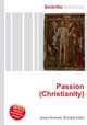 Passion (Christianity), Jesse Russell,Ronald Cohn 