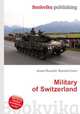 Military of Switzerland, Jesse Russell,Ronald Cohn 