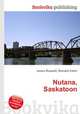 Nutana, Saskatoon, Jesse Russell,Ronald Cohn 