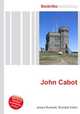 John Cabot, Jesse Russell,Ronald Cohn 