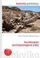 Ixcateopan (archaeological site), Jesse Russell,Ronald Cohn 