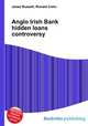 Anglo Irish Bank hidden loans controversy, Jesse Russell,Ronald Cohn 