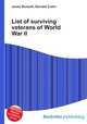 List of surviving veterans of World War II, Jesse Russell,Ronald Cohn 