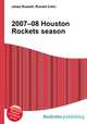2007–08 Houston Rockets season, Jesse Russell,Ronald Cohn 