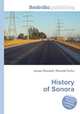 History of Sonora, Jesse Russell,Ronald Cohn 