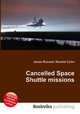 Cancelled Space Shuttle missions, Jesse Russell,Ronald Cohn 