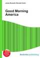 Good Morning America, Jesse Russell,Ronald Cohn 