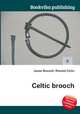 Celtic brooch, Jesse Russell,Ronald Cohn 