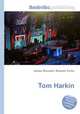 Tom Harkin, Jesse Russell,Ronald Cohn 