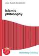 Islamic philosophy, Jesse Russell,Ronald Cohn 