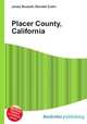 Placer County, California, Jesse Russell,Ronald Cohn 