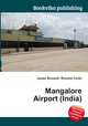 Mangalore Airport (India), Jesse Russell,Ronald Cohn 