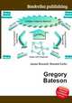 Gregory Bateson, Jesse Russell,Ronald Cohn 