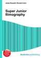 Super Junior filmography, Jesse Russell,Ronald Cohn 