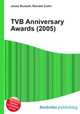 TVB Anniversary Awards (2005), Jesse Russell,Ronald Cohn 