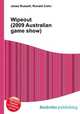 Wipeout (2009 Australian game show), Jesse Russell,Ronald Cohn 