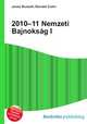 2010–11 Nemzeti Bajnoksag I, Jesse Russell,Ronald Cohn 