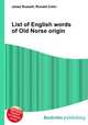 List of English words of Old Norse origin, Jesse Russell,Ronald Cohn 