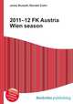 2011–12 FK Austria Wien season, Jesse Russell,Ronald Cohn 