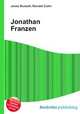 Jonathan Franzen, Jesse Russell,Ronald Cohn 